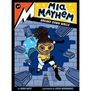 MIA Mayhem Breaks Down Walls -- Kara West